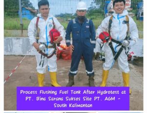 Project Sertifikasi, Hydrotest, Flushing After Hydrotest, at PT. Bina Sarana Sukses Site PT. Antang Gunung Meratus- Tapin- South Kalimantan